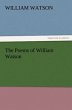 The Poems of William Watson - Bild 1