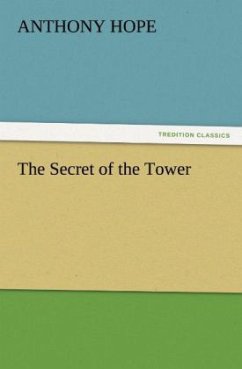 The Secret of the Tower - Hope, Anthony