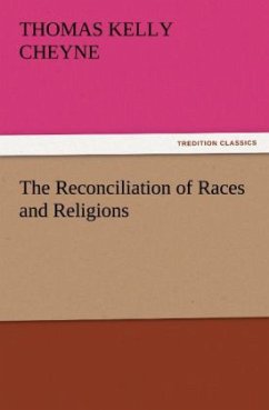 Cover The Reconciliation of Races and Religions