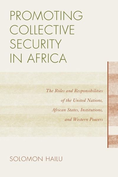Promoting Collective Security in Africa