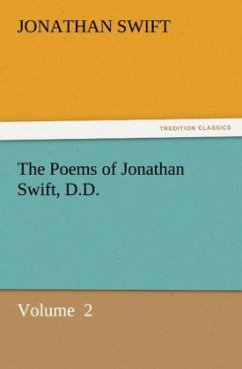 The Poems of Jonathan Swift, D.D. - Swift, Jonathan