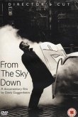 From The Sky Down - A Documentary