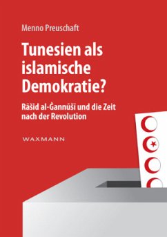 Cover Tunesien als islamische Demokratie?
