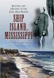 Ship Island, Mississippi - Bild 1