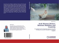 Arab Women Writers: Between Rebellion and Creativity