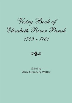 Vestry Book of Elizabeth River Parish, 1749-1761