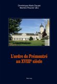 L¿ordre de Prémontré au XVIII e siècle