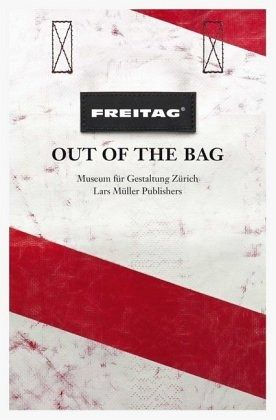 FREITAG, Out of the Bag FREITAG, Out of the Bag