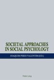 Societal Approaches in Social Psychology