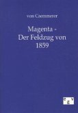 Magenta - Der Feldzug von 1859
