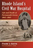 Rhode Island's Civil War Hospital