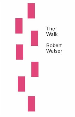 The Walk - Walser, Robert