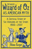 The Wizard of Oz as American Myth
