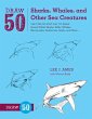 Draw 50 Sharks, Whales, and Other Sea... - Bild 1