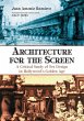 Architecture for the Screen - Bild 1