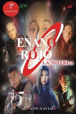 Enano Rojo: La Novela - Naylor, Grant