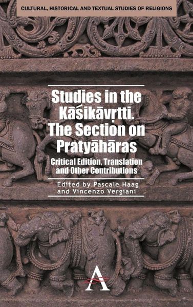 Studies in the Kasikavrtti. The Section on Pratyaharas Studies in the Kasikavrtti. The Section on Pratyaharas