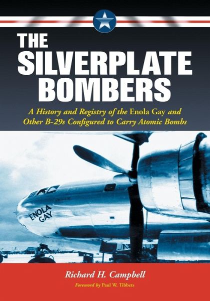 The Silverplate Bombers The Silverplate Bombers