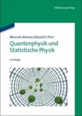 Quantenphysik und Statistische Physik