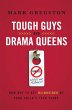 Tough Guys and Drama Queens - Bild 1