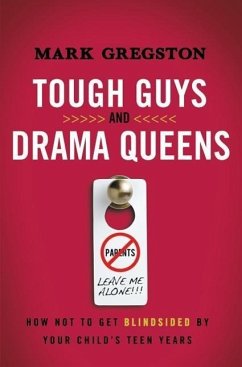 Tough Guys and Drama Queens - Gregston, Mark