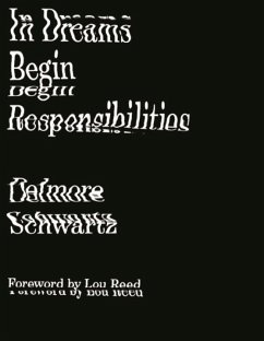 In Dreams Begin Responsibilities and Other Stories - Schwartz, Delmore