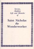 Service, Akathist, Life and Miracles of Saint Nicholas the Wonderworker
