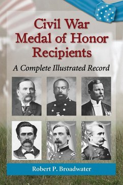 Civil War Medal of Honor Recipients - Broadwater, Robert P.