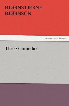 Three Comedies - Bjørnson, Bjørnstjerne