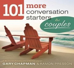 101 More Conversation Starters For Couples - Chapman, Gary D