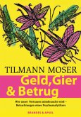 Geld, Gier & Betrug