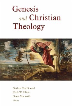 Genesis and Christian Theology - Macdonald, Nathan