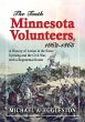 The Tenth Minnesota Volunteers,... - Bild 1