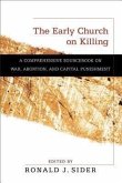 Early Church on Killing