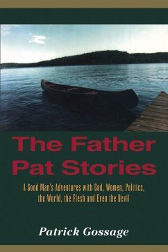 The Father Pat Stories - Gossage, Patrick