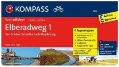 Kompass Fahrradführer Elberadweg, Von Schöna/Schmilka nach Magdeburg - Vogt, Hans-Peter