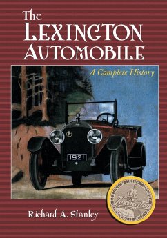 The Lexington Automobile - Stanley, Richard A.
