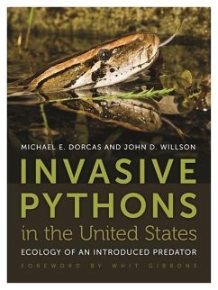 Invasive Pythons in the United States - Willson, John D; Dorcas, Mike