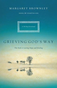 Grieving God's Way - Brownley, Margaret
