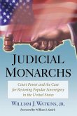 Judicial Monarchs