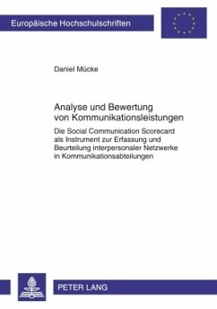 Analyse und Bewertung von Kommunikationsleistungen - Mücke, Daniel