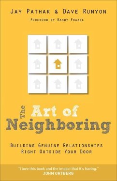 Art of Neighboring - Pathak, Jay; Runyon, Dave; Frazee, Randy
