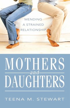 Mothers and Daughters - Stewart, Teena M