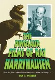 The Dinosaur Films of Ray Harryhausen