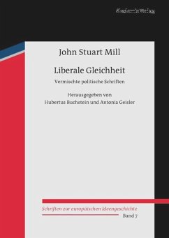 Liberale Gleichheit - Mill, John Stuart