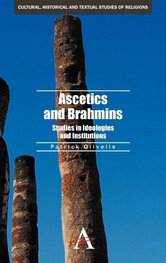 Ascetics and Brahmins - Olivelle, Patrick