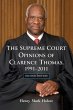 The Supreme Court Opinions of Clarence... - Bild 1