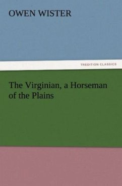 Cover The Virginian, a Horseman of the Plains
