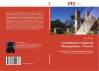 L¿architecture royale en Mésopotamie - Tome II
