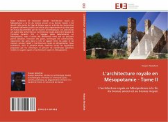 L¿architecture royale en Mésopotamie - Tome II - Abdulhak, Hassan